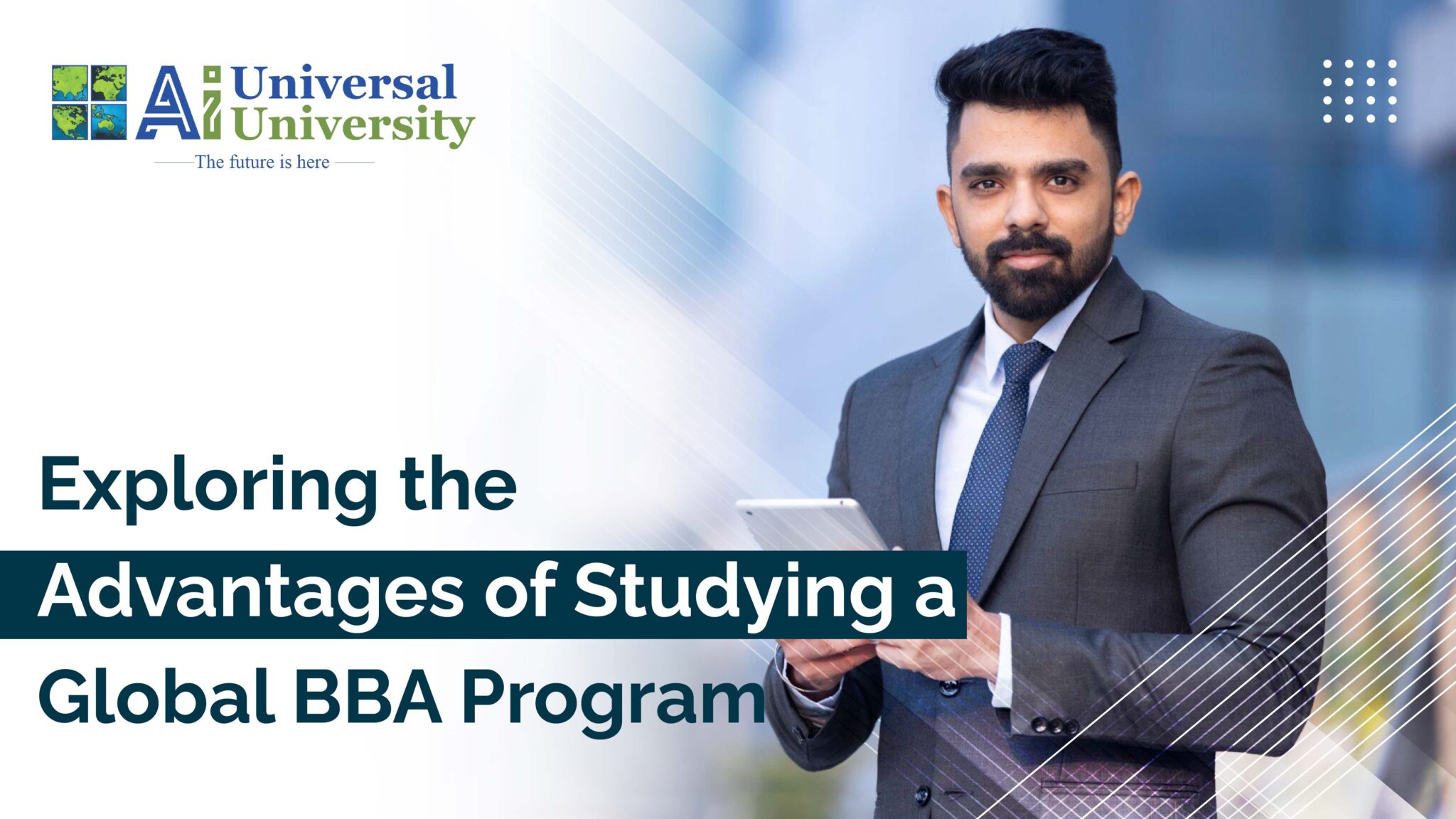 EXPLORING THE ADVANTAGES OF STUDYING A GLOBAL BBA PROGRAM